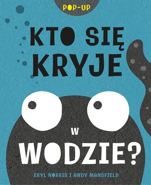 Kto się kryje w wodzie?